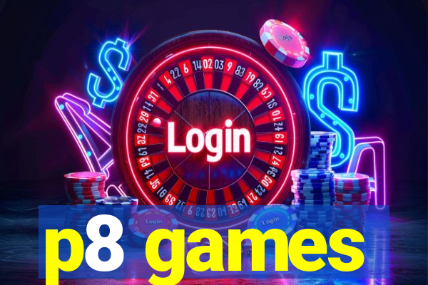 p8 games